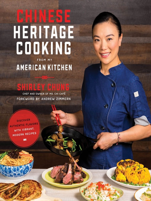 Cover image for Chinese Heritage Cooking From My American Kitchen